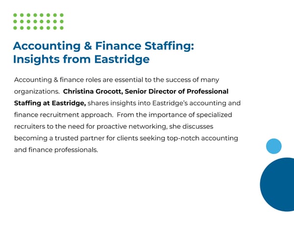 Accounting and Finance Recruiting: An interview with Christina Grocott, Sr. Director of Professional Recruitment - Page 2