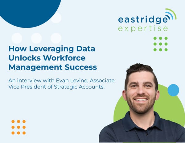 Evan Levine: How Leveraging Data Unlocks Workforce Management Success - Page 1