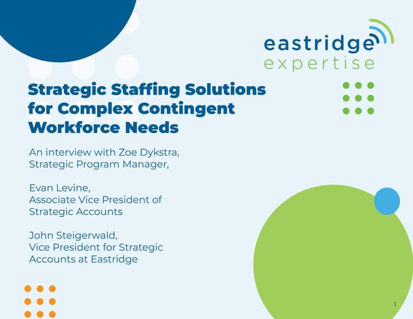 Strategic Staffing Solutions for Complex Contingent Workforce Needs - Page 1