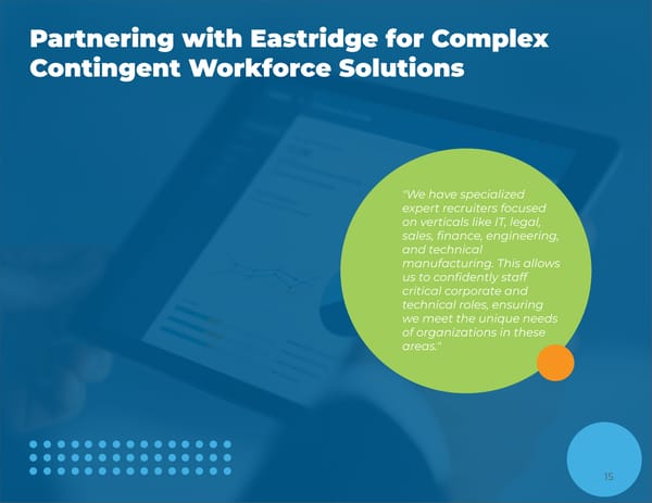 Strategic Staffing Solutions for Complex Contingent Workforce Needs - Page 15