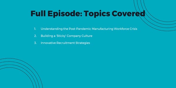 Monica Anderton - "CHROs: Navigating Retention and Recruitment Challenges in the Manufacturing Industry" - Page 6