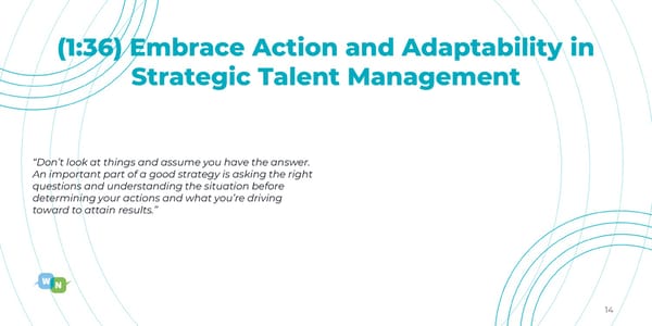 Susan Graye - "Strategic Talent: Finding the Time and Passion to Dig Deep" - Page 14