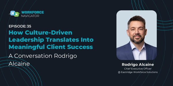 Rodrigo Alcaine - "How Culture-Driven Leadership Translates Into Meaningful Client Success" - Page 1