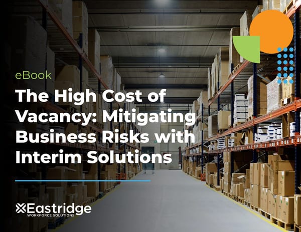 The High Cost of Vacancy: Mitigating Business Risks with Interim Solutions - Page 1